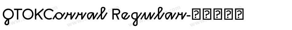 QTOKCorral Regular字体转换